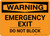 Warning: Emergency Exit Do Not Block Landscape - Wall Sign