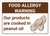 Warning: Food Allergy Warning Products Cooked in Peanut Oil with Icon Landscape - Wall Sign