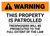 Warning: This Property Is Patrolled Trespassers Will Be Prosecuted Landscape - Wall Sign