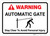 Warning: Automatic Gate Stay Clear with Icon Landscape - Wall Sign