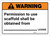 Warning: Permission To Use Scaffold Landscape - Wall Sign