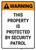 Warning: Property Protected By Security Patrol Portrait - Wall Sign