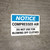 Notice: Compressed Air Do Not Use For Blowing Off Clothes Landscape - Wall Sign