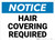 Notice: Hair Covering Required Landscape - Wall Sign