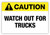 Caution - Trucks Label