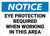 Notice: Eye Protection Required While Working in Area Landscape - Wall Sign
