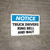 Notice: Truck Drivers Ring Bell And Wait Landscape - Wall Sign