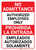 Bilingual Spanish No Admittance Authorized Employees Only - Wall Sign
