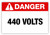 Danger - 440 Volts Label