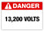 Danger - 13,200 Volts Label