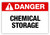 Danger - Chemical Storage Label