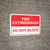 Fire Extinguisher Do Not Block Landscape - Wall Sign