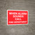 When Alarm Sounds Call Fire Department Red Landscape - Wall Sign