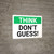 Think: Don't Guess Landscape - Wall Sign