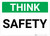 Think: Safety Landscape - Wall Sign