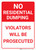 No Residential Dumping: Violators Will Be Prosecuted Portrait - Wall Sign