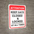 Attention Keep Gate Closed And Locked Portrait - Wall Sign