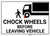 Chock Wheels Before Leaving Vehicle with Icon Landscape - Wall Sign