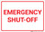 Emergency Shut Off White and Red Landscape - Wall Sign
