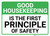 Good Housekeeping Is The First Principle Of Safety Landscape - Wall Sign