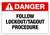 Danger - Lock Out Tag Out Label