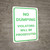 No Dumping Violators Will Be Prosecuted Portrait - Wall Sign