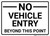No Vehicle Entry Beyond This Point Landscape - Wall Sign
