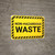 Non Hazardous Waste with Hazard Border Landscape - Wall Sign