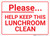 Please Help Keep Lunchroom Clean Landscape - Wall Sign