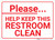 Please Help Keep Restroom Clean Landscape - Wall Sign