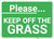 Please Keep Off The Grass Landscape - Wall Sign
