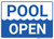 Pool Open Landscape - Wall Sign