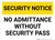 Security Notice No Admittance Without Security Pass Landscape - Wall Sign