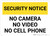 Security Notice No Camera No Video No Cell Phone Landscape - Wall Sign