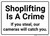 Shoplifting Is A Crime Landscape - Wall Sign