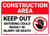 Construction Area Keep Out with Icon Landscape - Wall Sign
