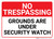 No Trespassing Grounds Under Security Watch Landscape - Wall Sign