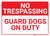 No Trespassing Guard Dogs On Duty Landscape - Wall Sign