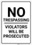 No Trespassing Violators Prosecuted White Portrait - Wall Sign