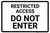 Restricted Access Do Not Enter Sign Landscape - Wall Sign