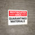 Restricted Area Quarantined Materials Landscape - Wall Sign