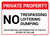 Private Property: No Trespassing Loitering Dumping Violators Prosecuted Landscape - Wall Sign