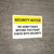 Security Notice: Security No Admittance Beyond This Point Check With Security Landscape - Wall Sign