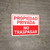 Private Property: No Trespassing Spanish Landscape - Wall Sign