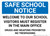 Safe School Notice: Welcome To Our School Landscape - Wall Sign