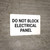 Do Not Block Electrical Panel Landscape - Wall Sign