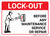 Lock Out Before Any Maintenance with Icon Landscape - Wall Sign