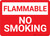 Flammable No Smoking Red Landscape - Wall Sign