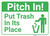 Pitch In Put Trash In Its Place with Icon Landscape - Wall Sign
