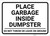 Place Garbage Inside Dumpster Landscape - Wall Sign